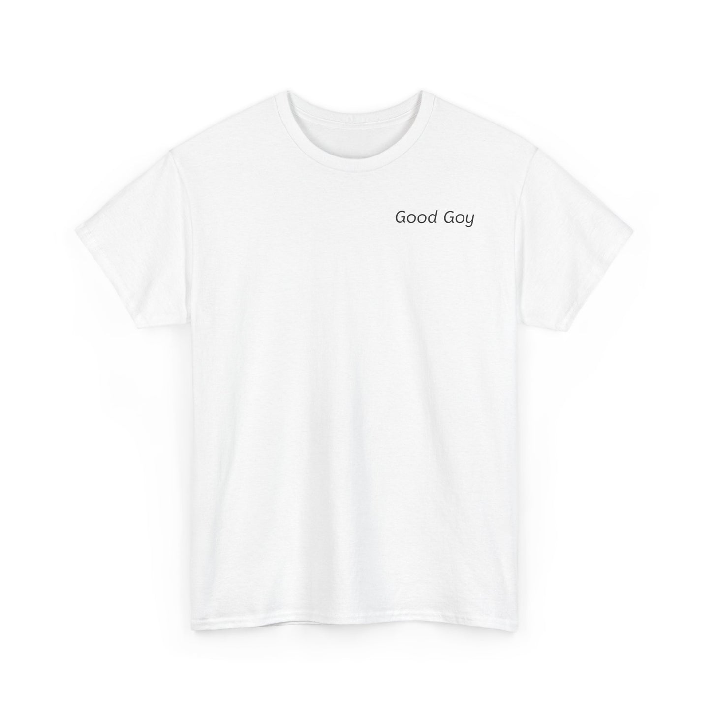 Good  Goy T-Shirt