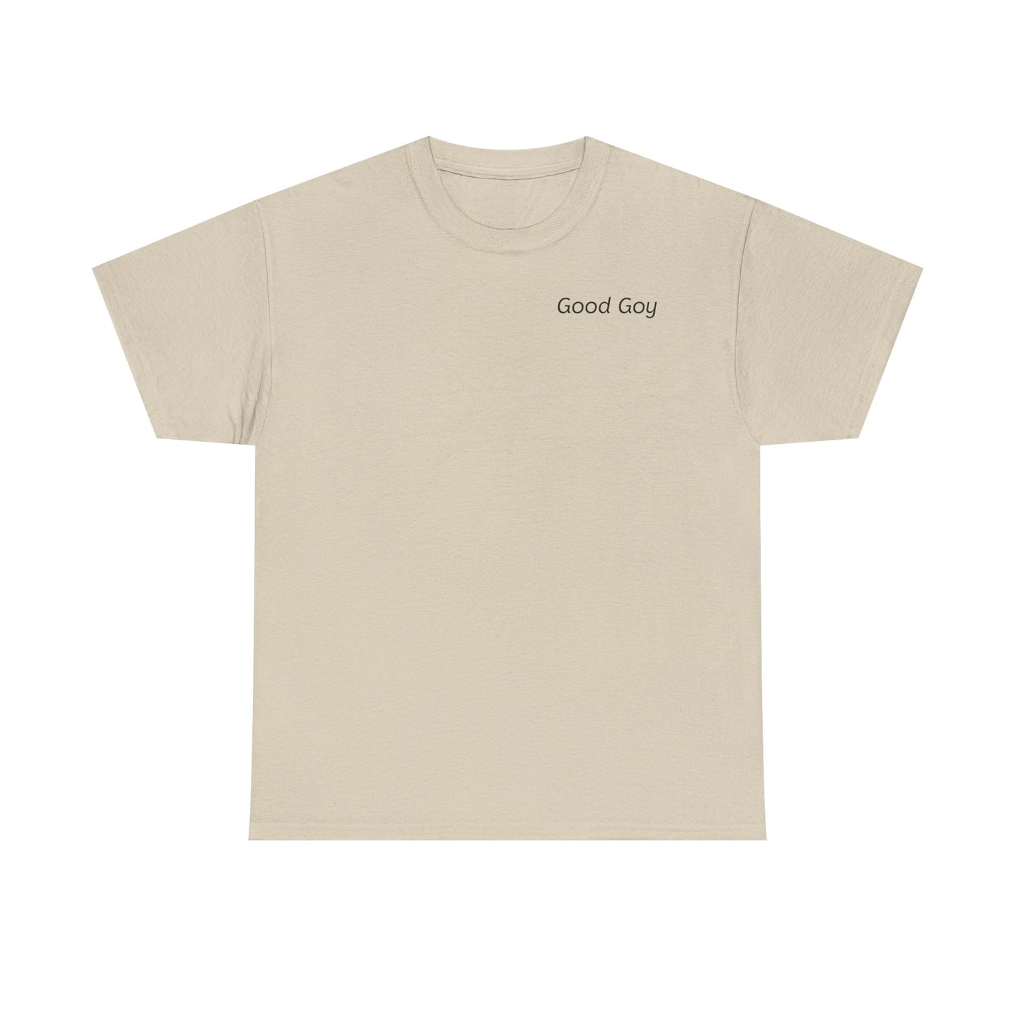 Good  Goy T-Shirt